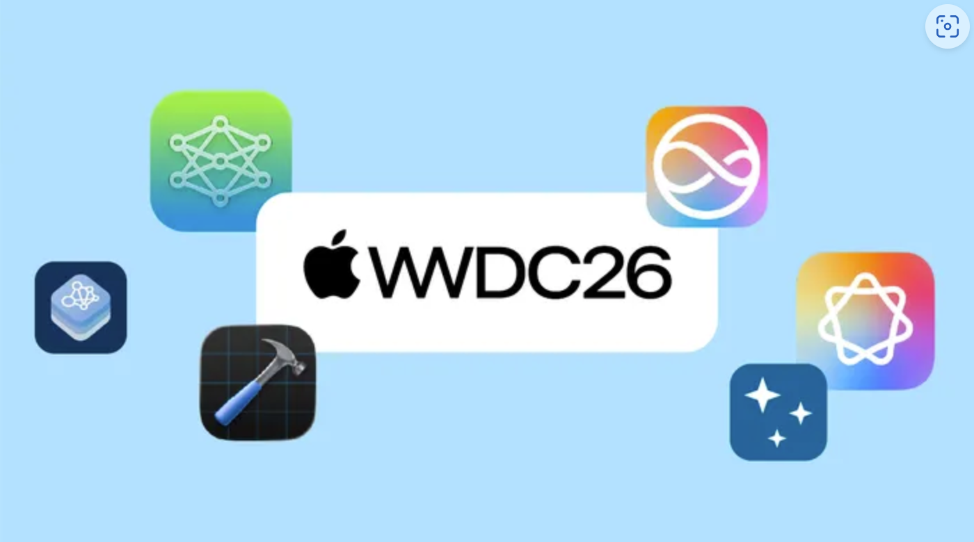 苹果WWDC26未推出归因及数据监测更新 AI能力与开发工具成主要发布方向