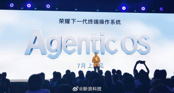 荣耀产品线总裁方飞提出“Agentic OS”概念，预告7月发布