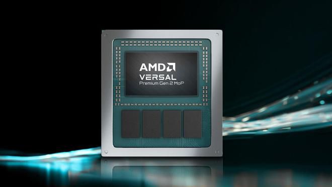 AMD推出Versal Premium Gen 2自适应SoC MoP封装版本集成32GB内存