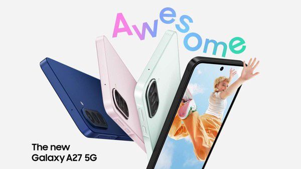 三星A27登陆印度市场：三款配色与三个存储版本定价公布